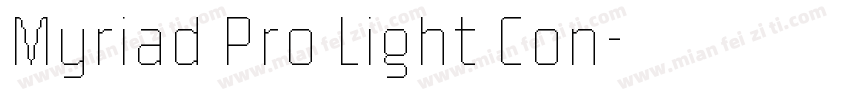 Myriad Pro Light Con字体转换